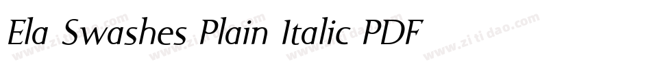 Ela Swashes Plain Italic PDF字体转换